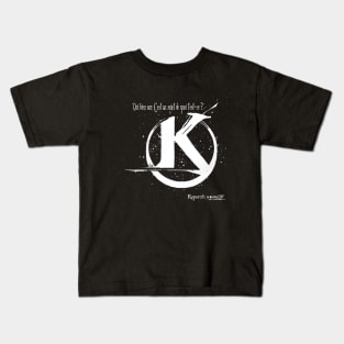 Yes of course, what is this about you? Kids T-Shirt